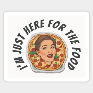 Im just here for the food by the619hub Sticker